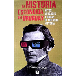 La historia escondida del uruguay