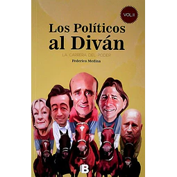 Los politicos al divan II