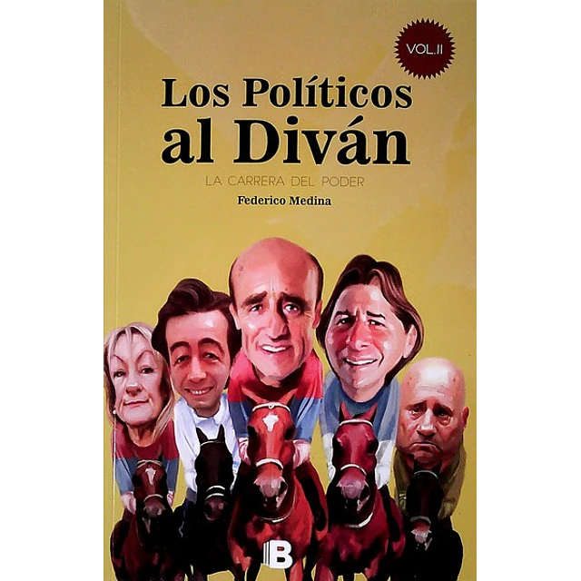 Los politicos al divan II