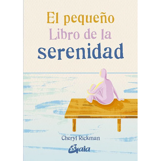 El pequeño libro de la serenidad