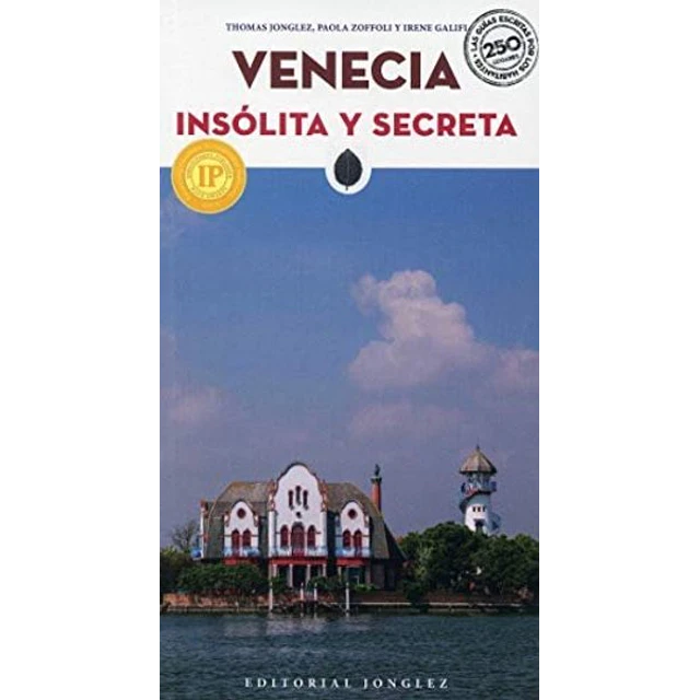 Venecia insolita y secreta