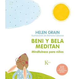 Beni y bela meditan. Mindfulness para niños