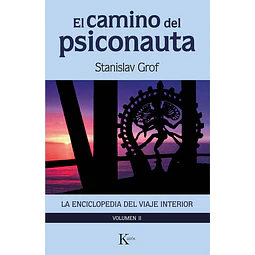El camino del psiconauta. Volumen 2