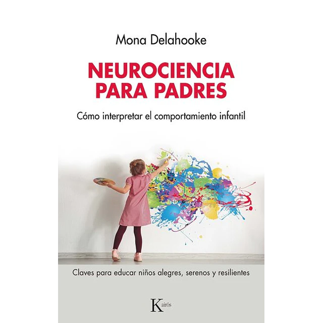 Neurociencia para padres