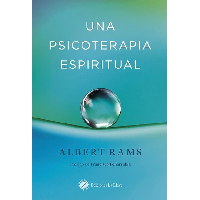 Una psicoterapia espiritual