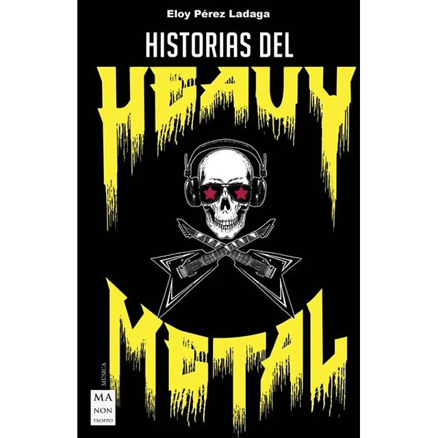 Historias del heavy metal