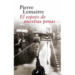 El espejo de nuestras penas
