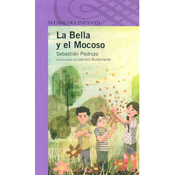 La bella y el mocoso