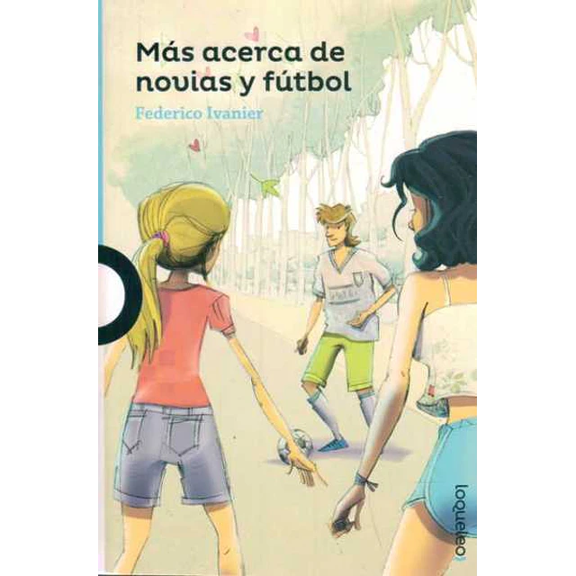 Mas acerca de novias y futbol