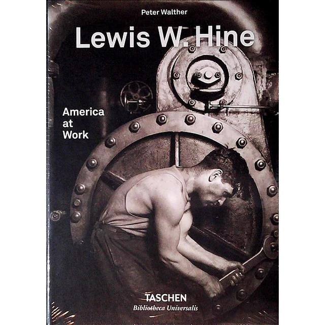 Lewis w. Hine. America at work