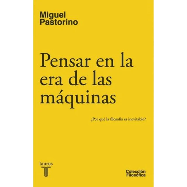 Pensar en la era de las maquinas