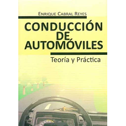 Conduccion de automoviles. Teoria y practica