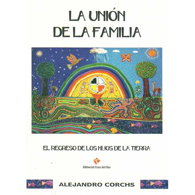La union de la familia,. El regreso de los hijos de la tierra 2