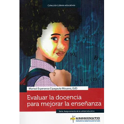 Evaluar la Docencia para Mejorar la Enseñanza