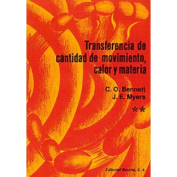 Transferencia de cantidad de movimiento, calor y materia 2 Tomos
