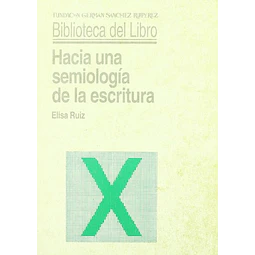 Hacia una semiologia de la escritura