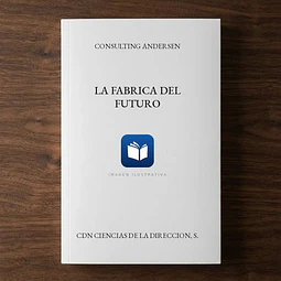 La fabrica del futuro