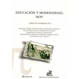 Educacion y modernidad, hoy