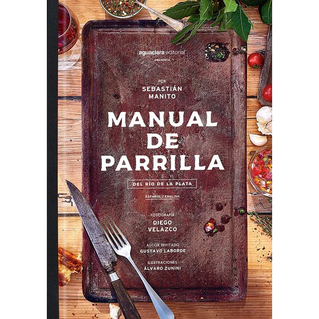 Manual de parrilla del rio de la plata