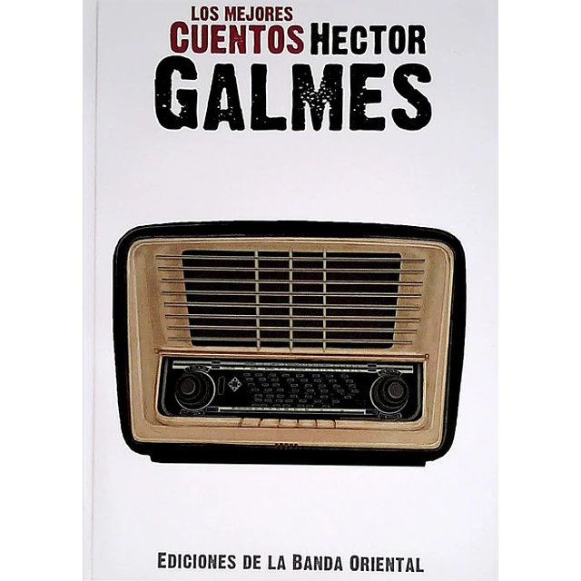 Los mejores cuentos hector galmes