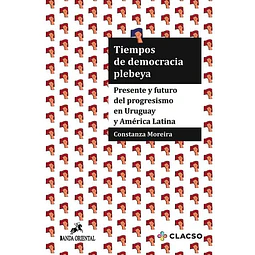Tiempos de democracia plebeya