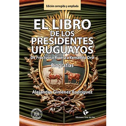 El libro de los presidentes uruguayos