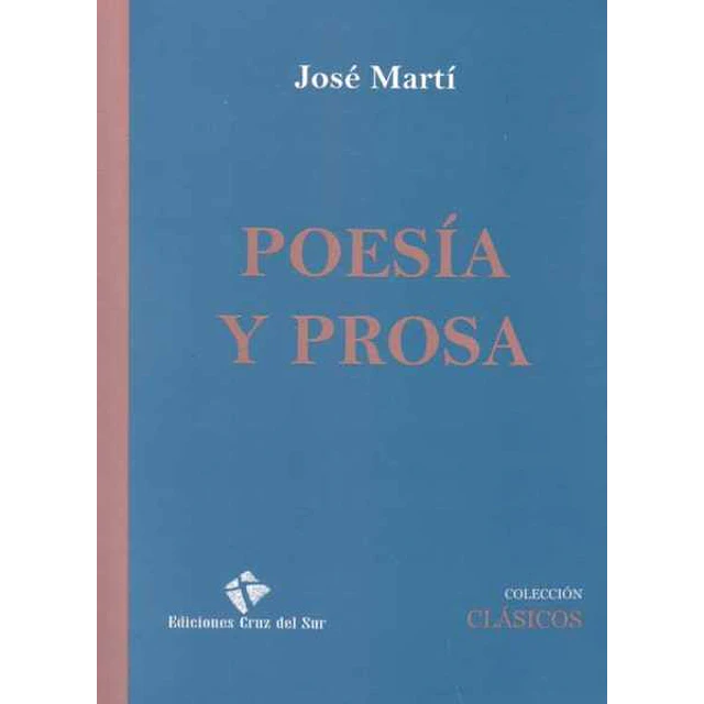Poesia y prosa. Marti