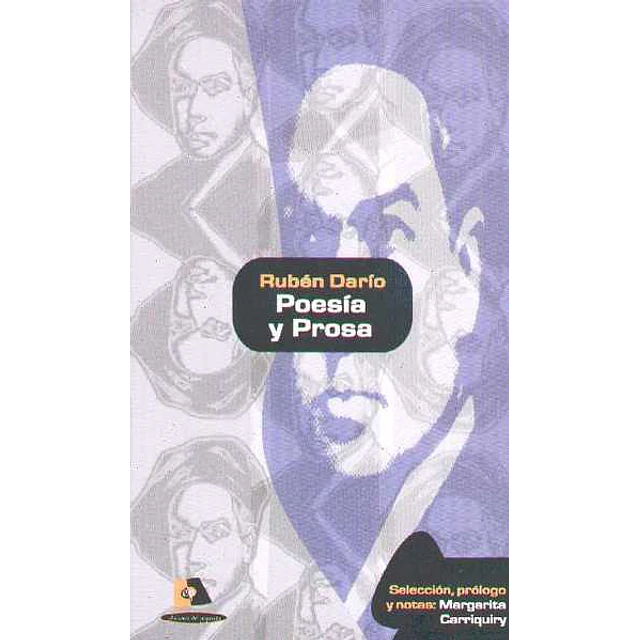 Poesia y prosa. Ruben dario
