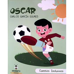 Oscar. Cuentos inclusivos