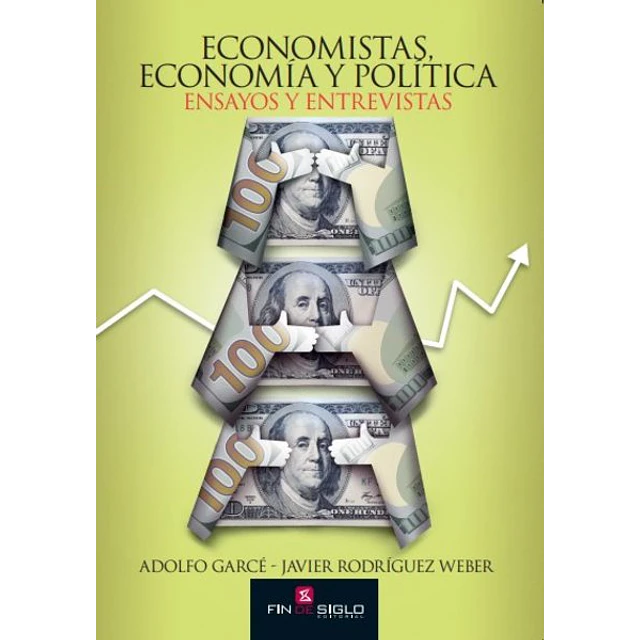 Economistas economia y politica