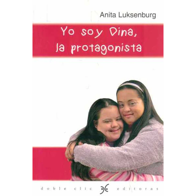 Yo soy dina, la protagonista