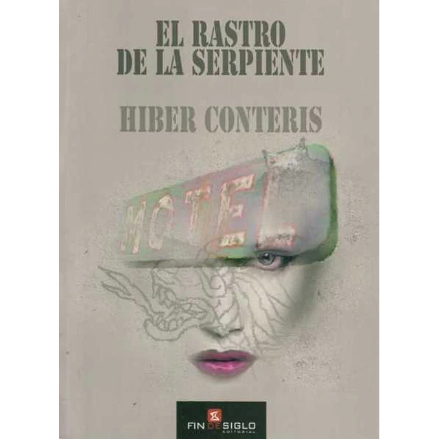 El rastro de la serpiente