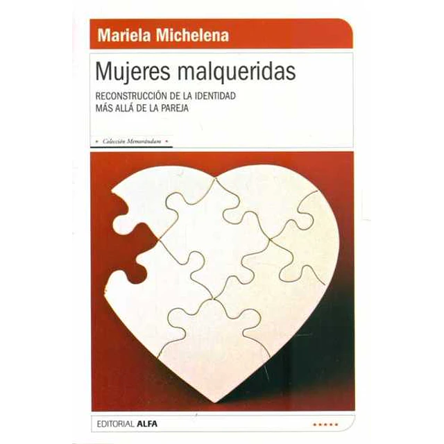 Mujeres malqueridas