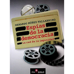Espias de la democracia