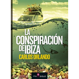 La conspiracion de ibiza