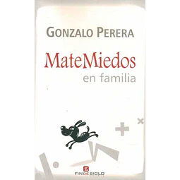 Matemiedos en familia