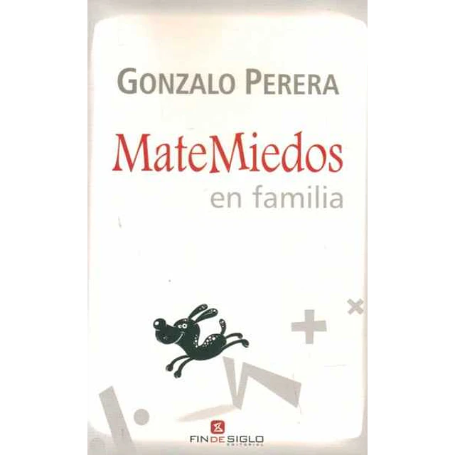 Matemiedos en familia