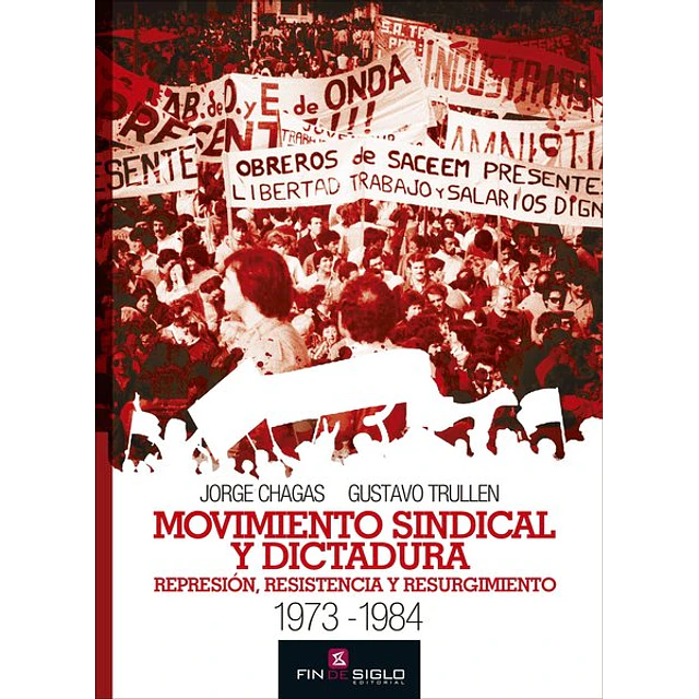 Movimiento sindical y dictadura
