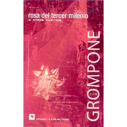 Rosa del tercer milenio y otros cuentos