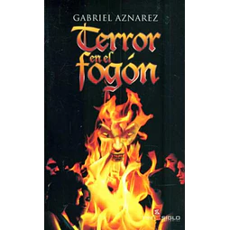 Terror en el fogon