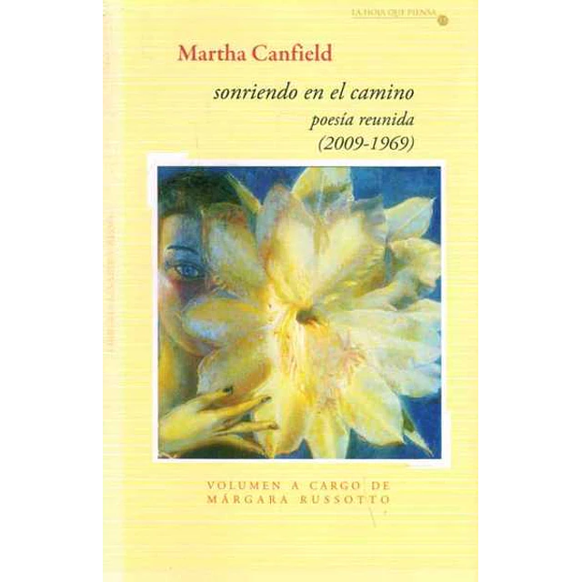 Sonriendo en el camino. Poesia reunida 2009-1969