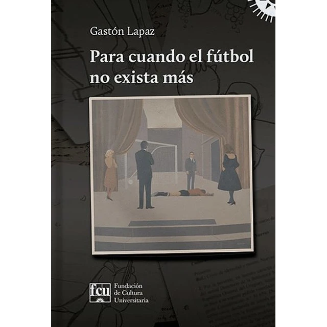 Para cuando el futbol no exista mas