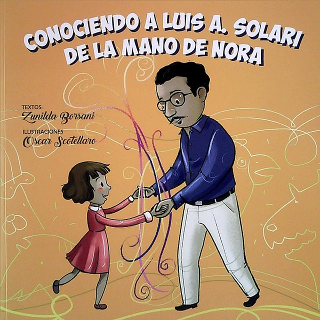Conociendo a luis a. Solari de la mano de nora