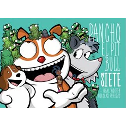 Pancho el pitbull 7 siete