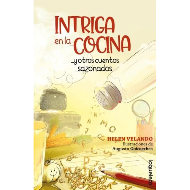 Intriga en la cocina ... Y otros cuentos sazonados