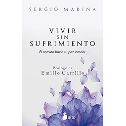Vivir sin sufrimiento