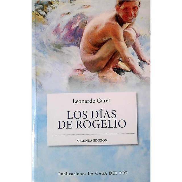 Los dias de rogelio