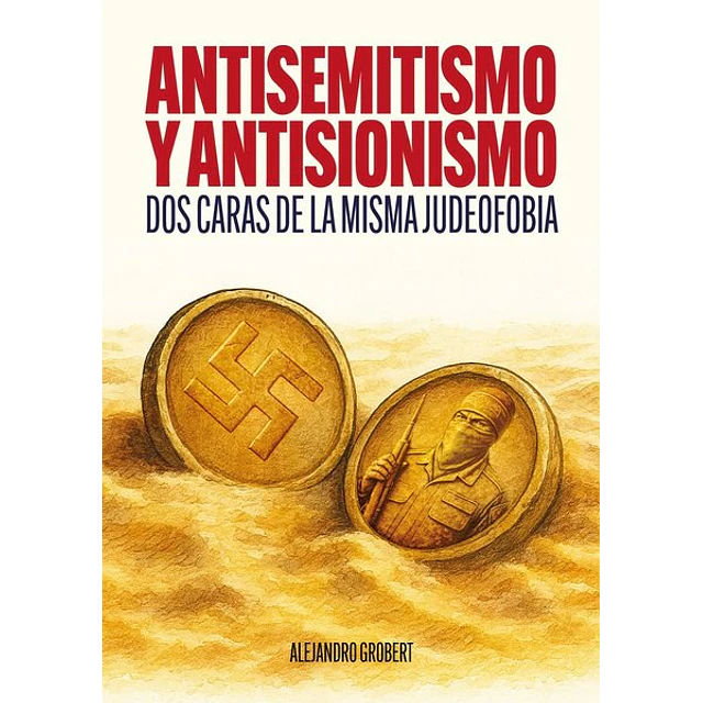 Antisemitismo y antisionismo