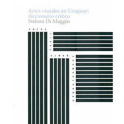 Artes visuales en uruguay: Diccionario critico