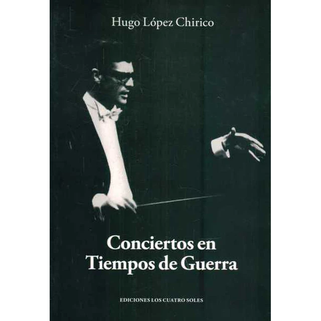 Conciertos en tiempos de guerra